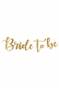 Baner Bride to be